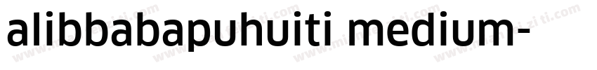 alibbabapuhuiti medium字体转换